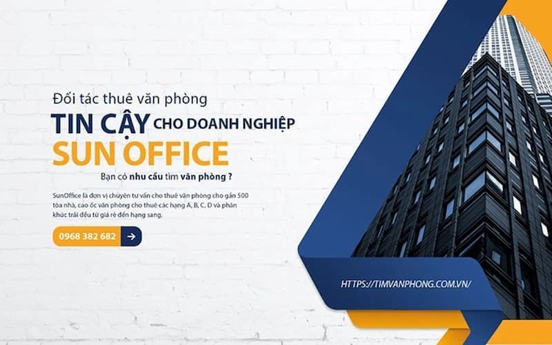 Dịch vụ thuê văn phòng Sun Office – Không chỉ là tư vấn, mà là đồng hành